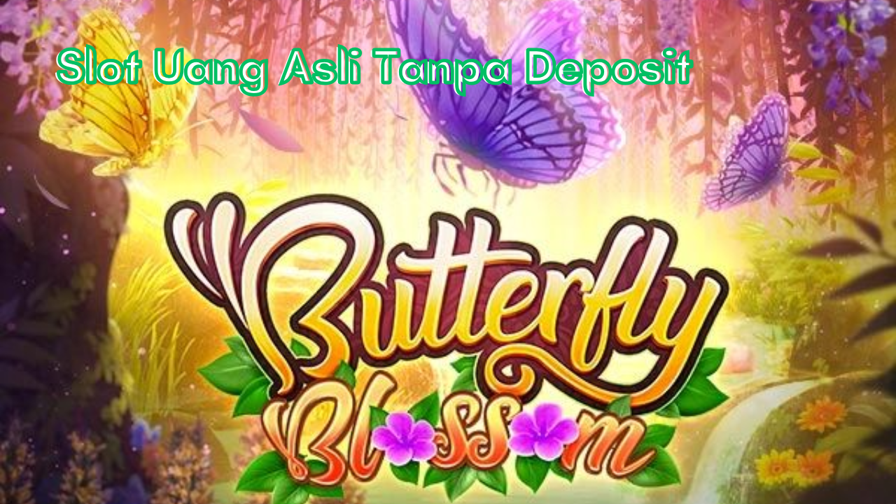 Slot-Uang-Asli-Tanpa-Deposit