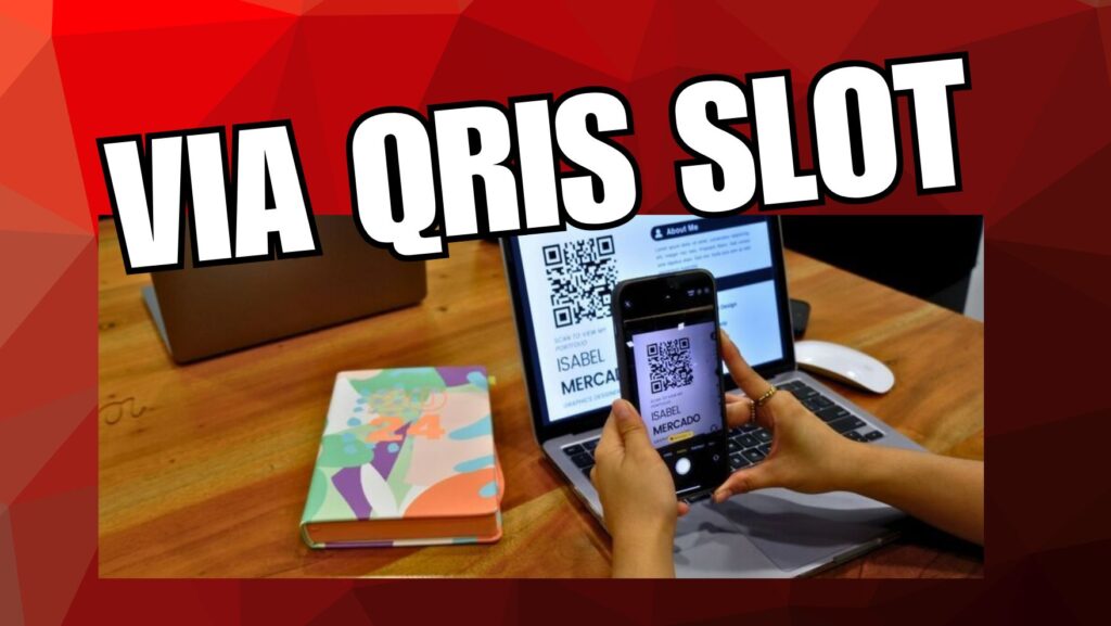 Via Qris Slot - benangwol.com